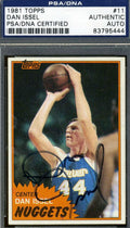 Dan Issel Psa/dna Signed 1981 Topps Authenticated Autograph