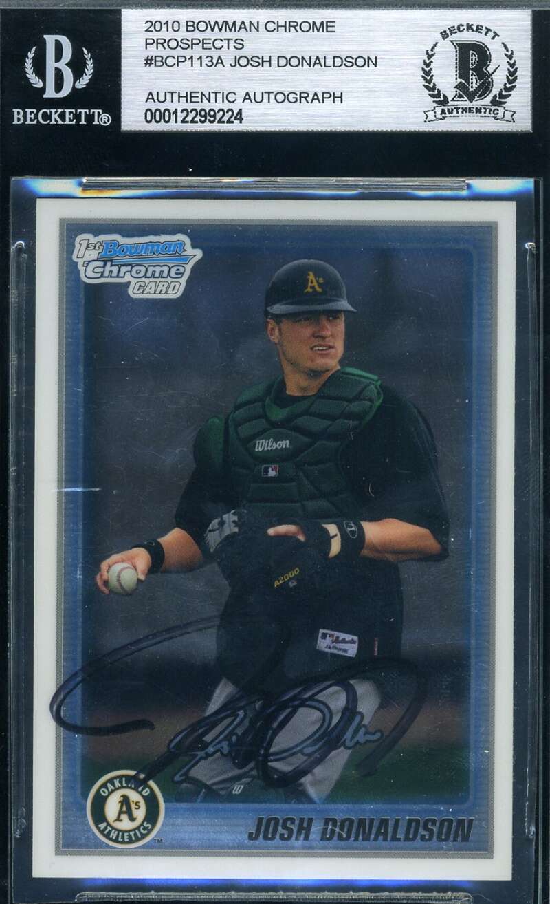 Josh Donaldson 2010 Bowman Chrome  Rookie BAS Beckett Coa Autograph Authentic Hand Signed