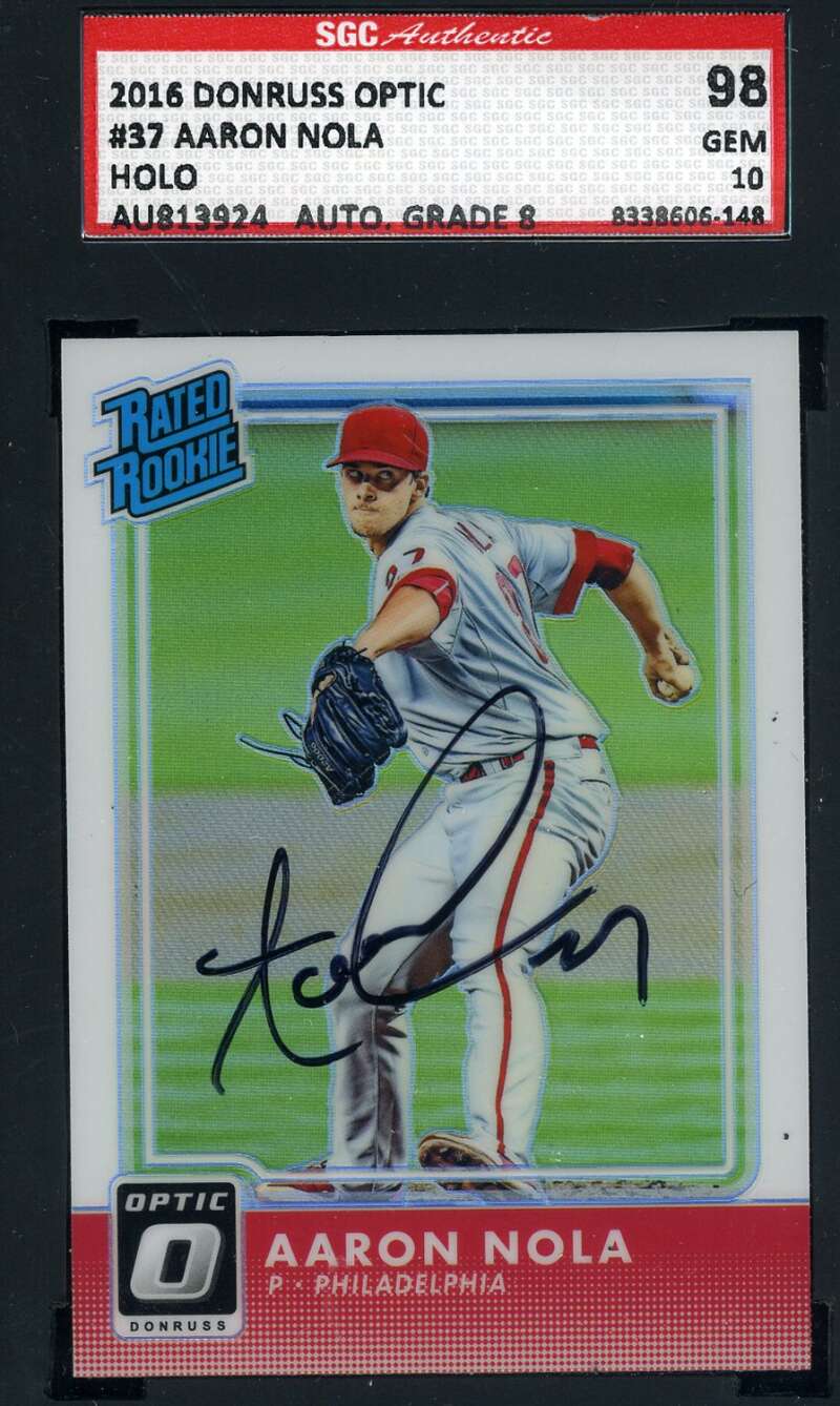 Aaron Nola 2016 Donruss Optic Gem Mint 10 SGC Coa Autograph Authentic Hand Signed