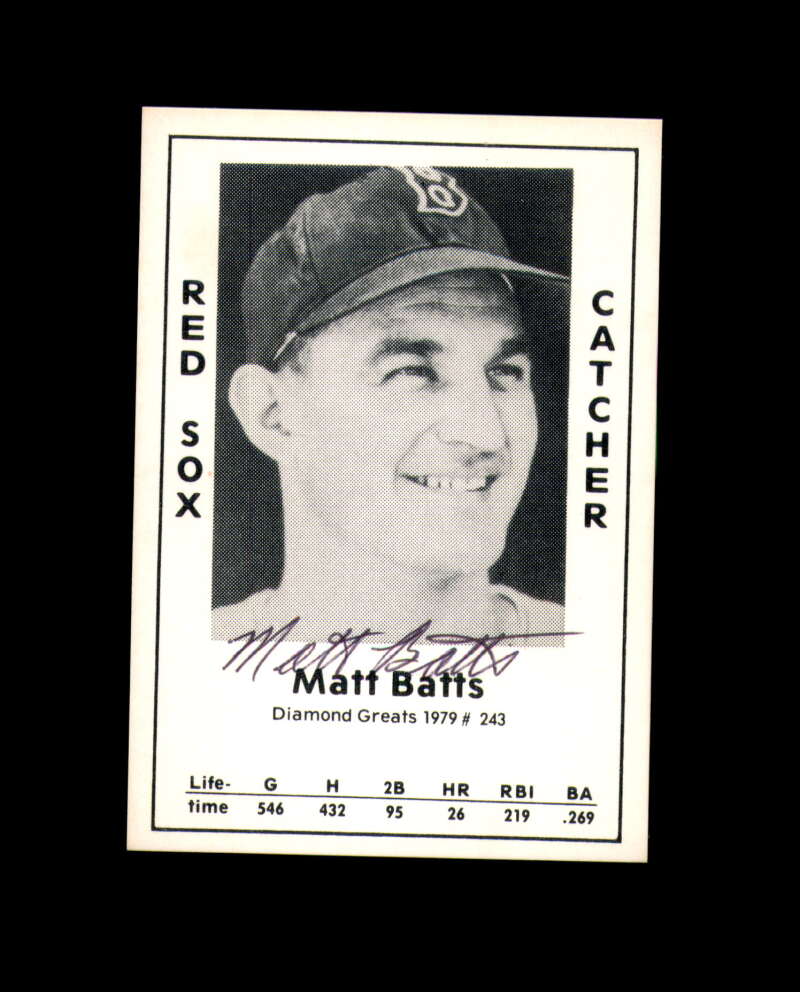 Matt Batts Hand Signed 1979 Diamond Greats Boston Red Sox Autograph