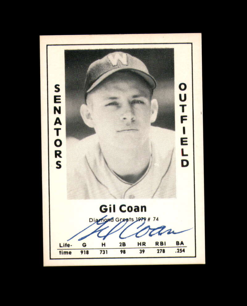 Gil Coan Hand Signed 1979 Diamond Greats Washington Senators Autograph