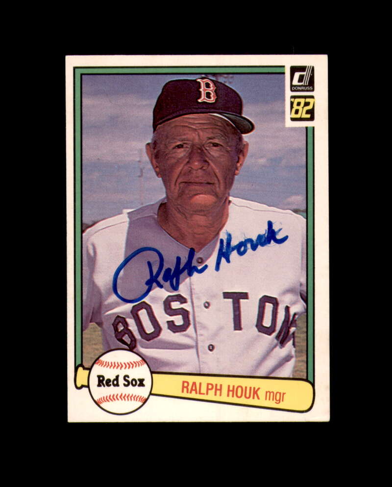 Ralph Houk Hand Signed 1982 Donruss Boston Red Sox Autograph