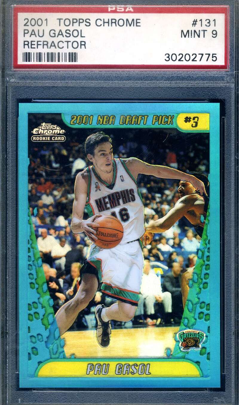 Pau Gasol Psa Mint 9 2001 Topps Chrome Refractor Rookie