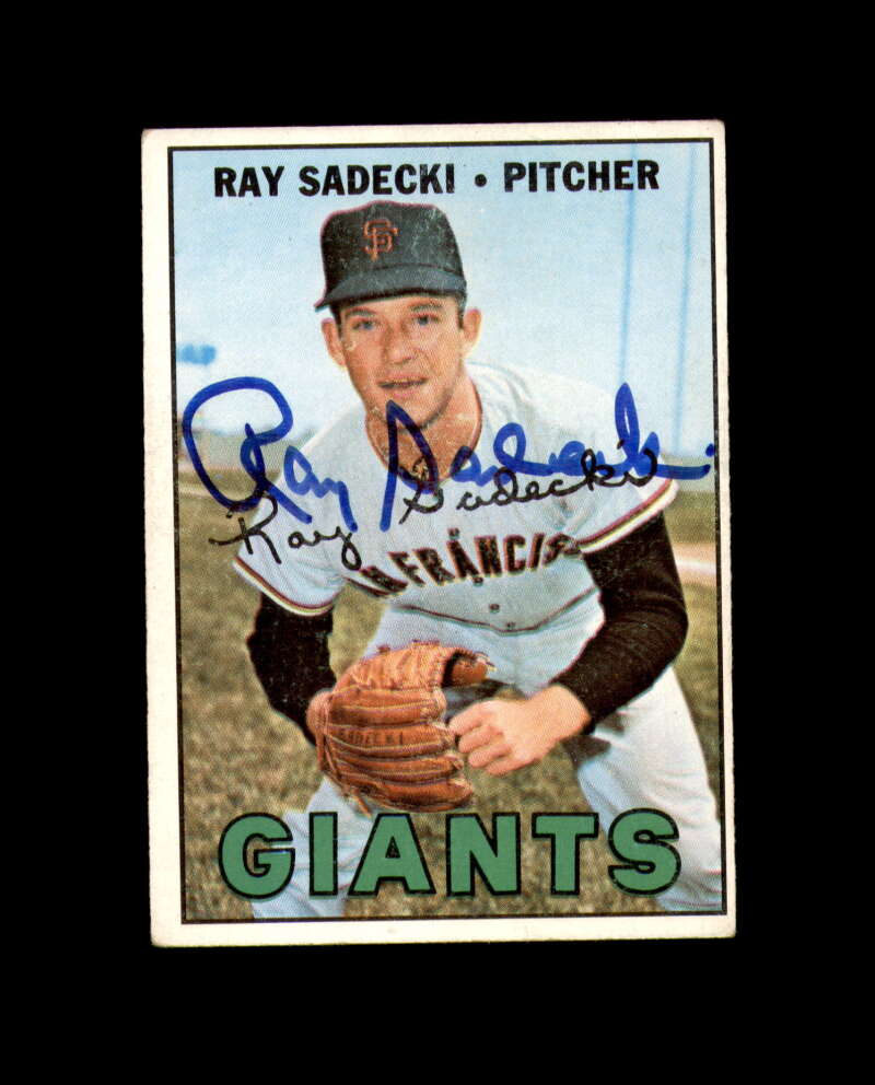 Ray Sadecki Hand Signed 1967 Topps San Francisco Giants Autograph