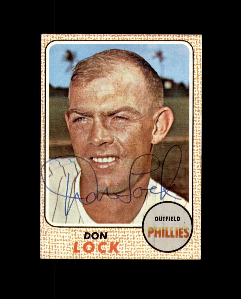 Don Lock Signed 1968 Topps Philadelphia Phillies Autograph