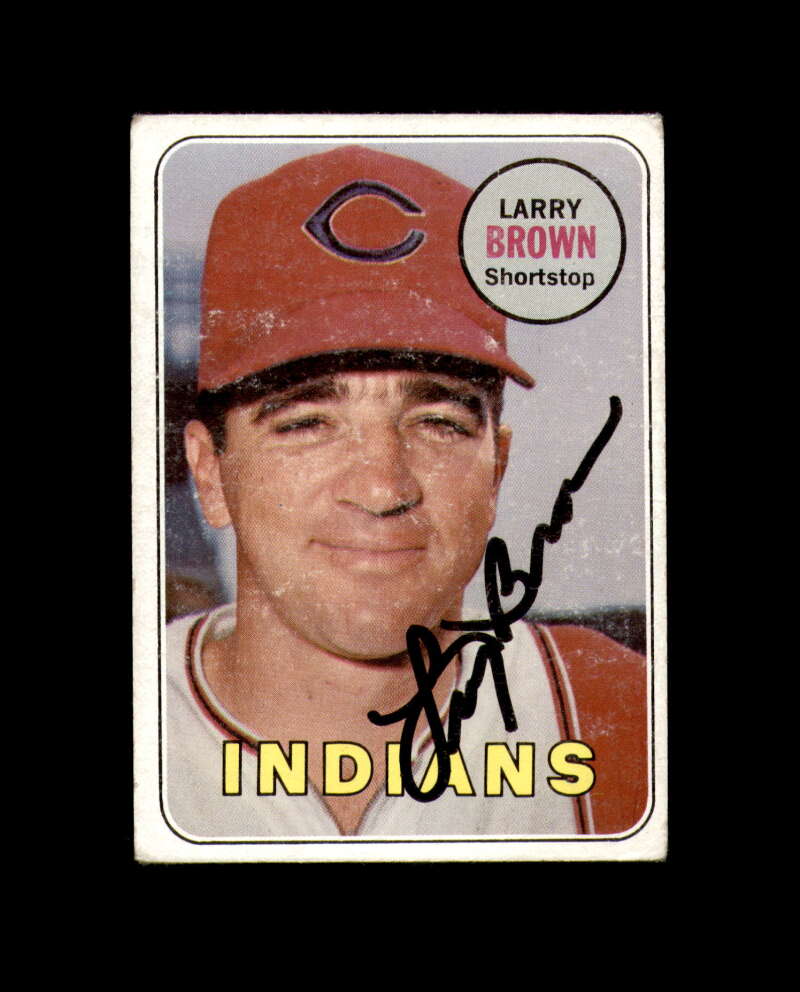 Larry Brown Signed 1969 Topps Cleveland Indians Autograph