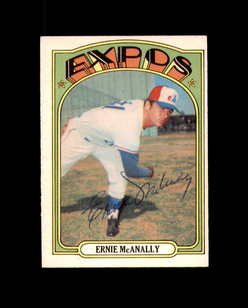 Ernie McAnally Hand Signed 1972 Topps O Pee Chee Montreal Expos Autograph