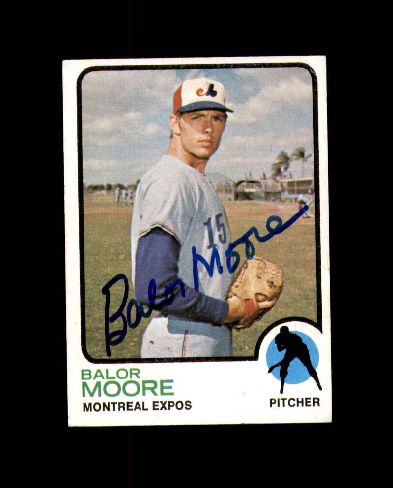 Balor Moore Hand Signed 1973 Topps Montreal Expos Autograph