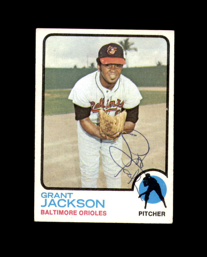 Grant Jackson Signed 1973 Topps Baltimore Orioles Autograph