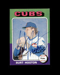 Burt Hooton Hand Signed 1975 Topps Chicago Cubs Autograph