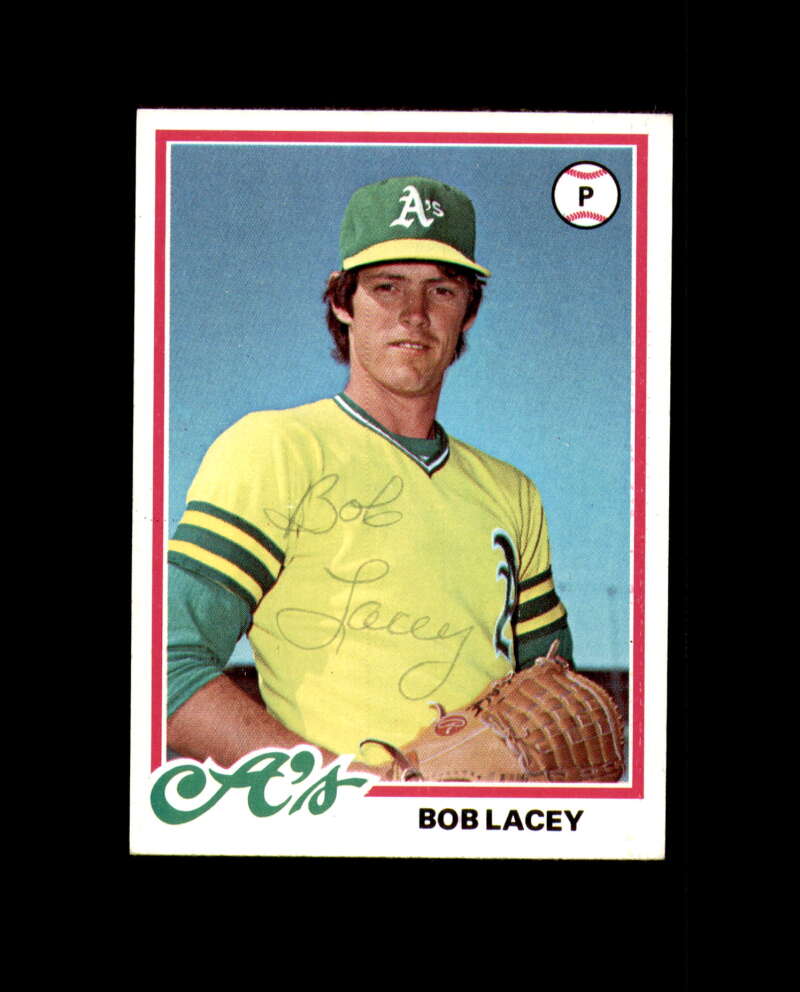 Bob Lacey Hand Signed 1978 Topps Oakland Athletics Autograph