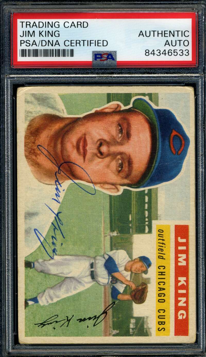 Jim King PSA DNA Cert Signed 1956 Topps Autograph