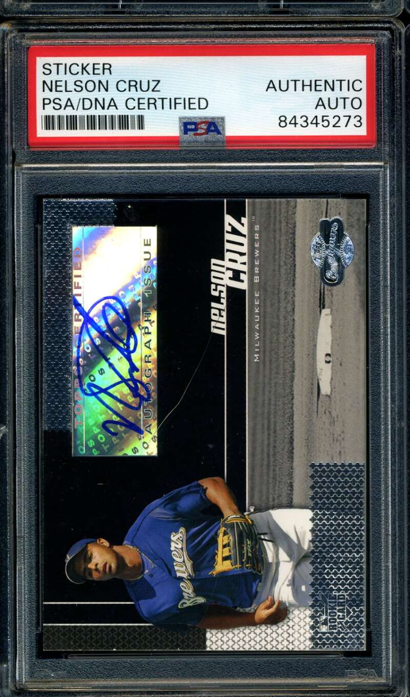 Nelson Cruz PSA DNA Coa Signed 2006 Topps Rookie Autograph