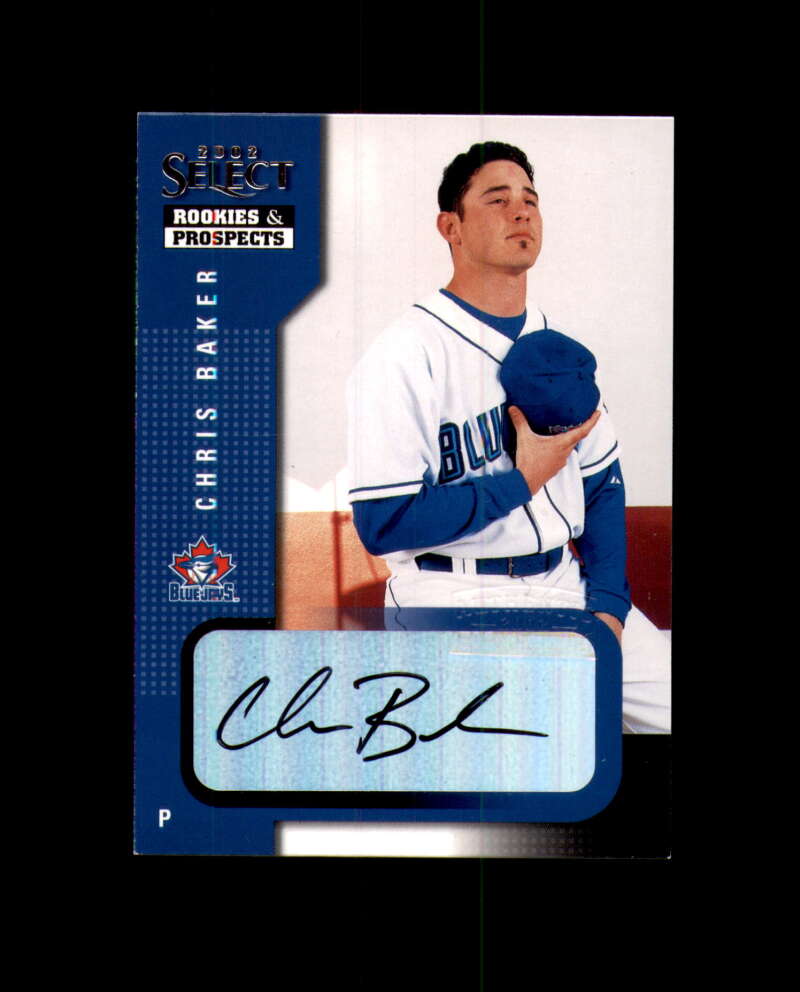 Chris Baker 2002 Select Rookies and Prospects Autograph Blue Jays
