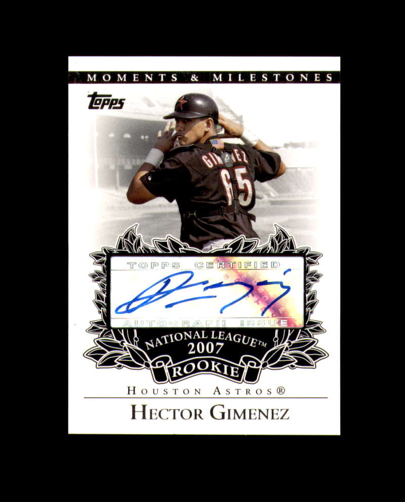 Hector Gimenez 2007 Moments and Milestones Signed Topps Astros