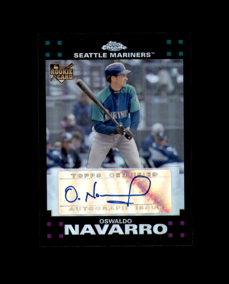 Oswaldo Navarro 2007 Chrome Refractors 177/500 Signed Topps Mariners