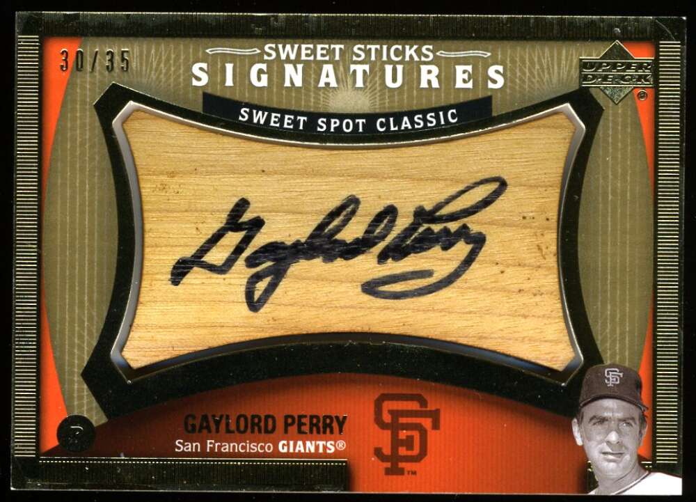 Gaylord Perry 2005 Upper Deck Sweet Spot 30/35 Autograph Giants
