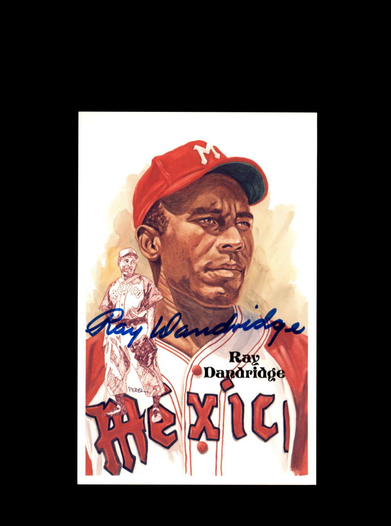 Ray Dandridge Hand Signed Perez Steele Hall Of Fame Postcard  Autograph