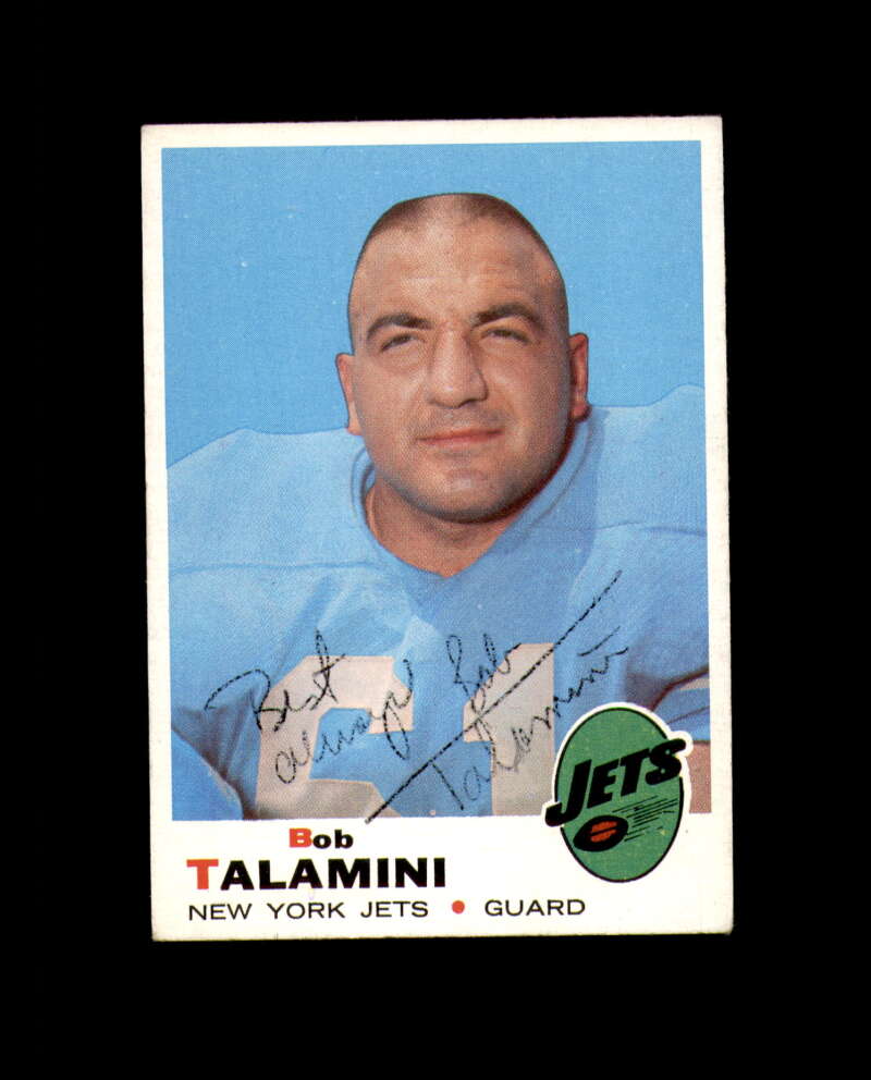 Bob Talamini Signed 1969 Topps New York Jets Autograph
