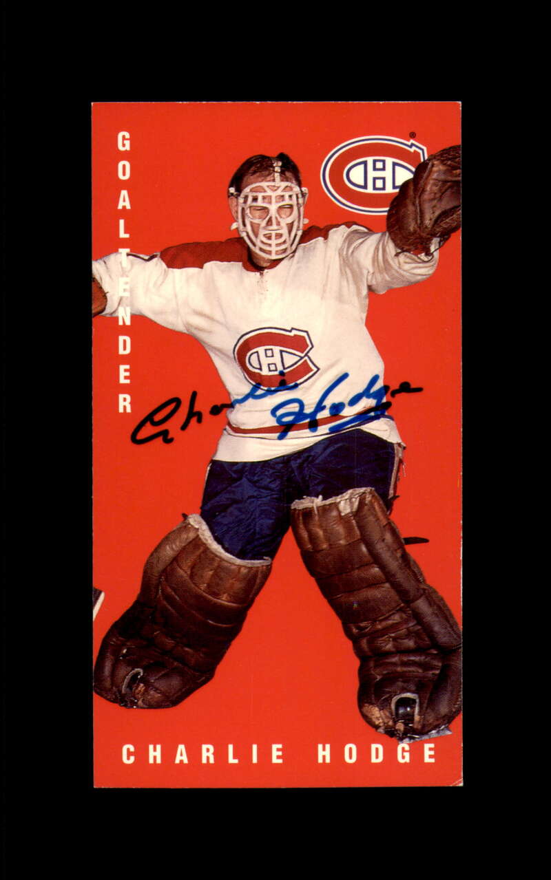 Charlie Hodge Hand Signed 1994 Parkhurst Tall Boys Montreal Canadians Autograph