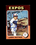 Larry Biittner Hand Signed 1975 Topps Montreal Expos Autograph