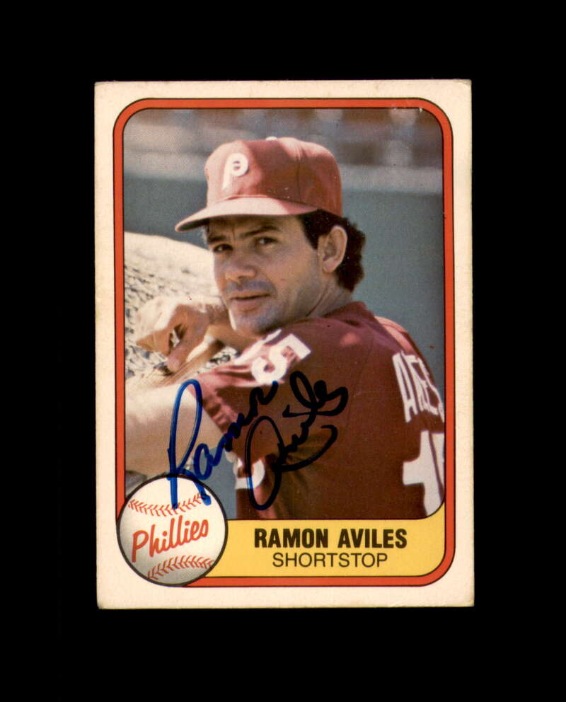 Ramon Aviles Hand Signed 1981 Fleer Philadelphia Phillies Autograph