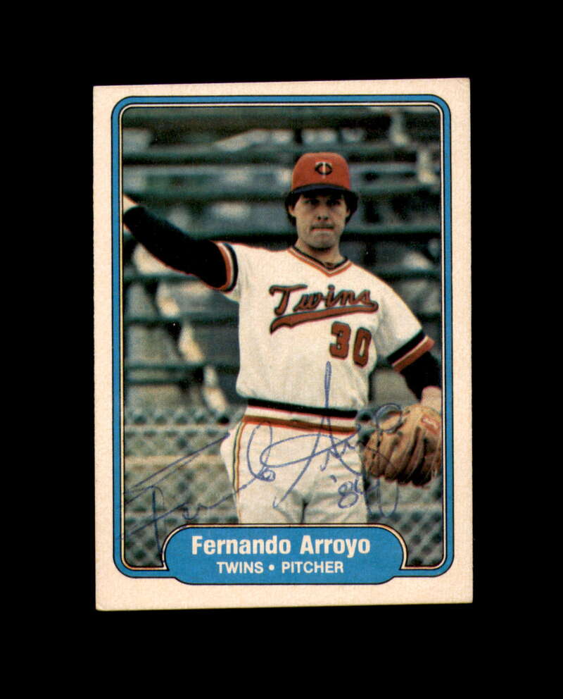 Fernando Arroyo Hand Signed 1982 Fleer Minnesota Twins Autograph