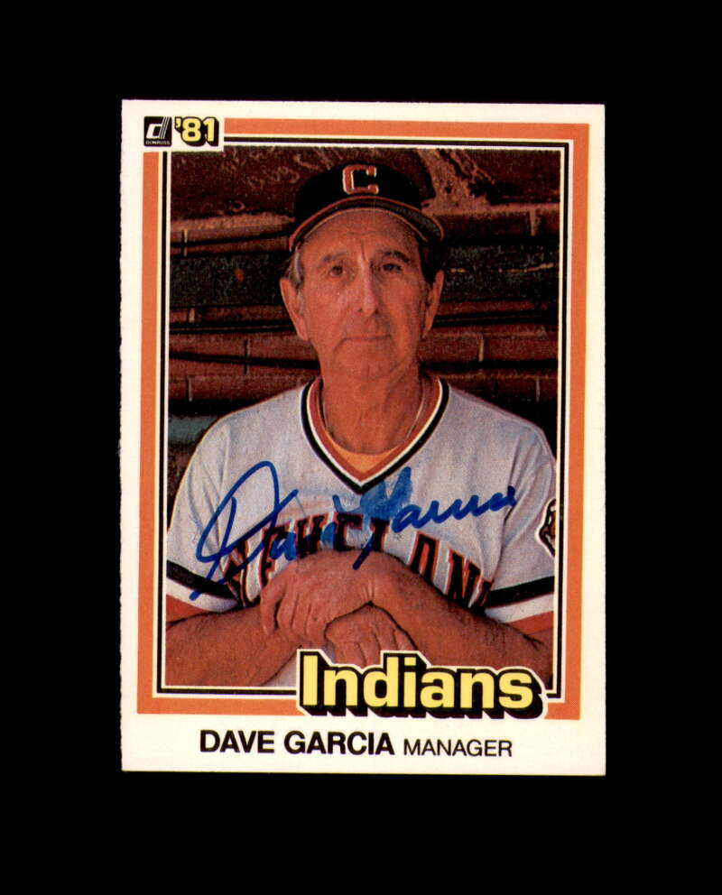 Dave Garcia Signed 1981 Donruss Cleveland Indians Autograph
