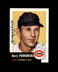 Harry Perkowski Hand Signed 1991 1953 Topps Archives Cincinnati Reds Autograph