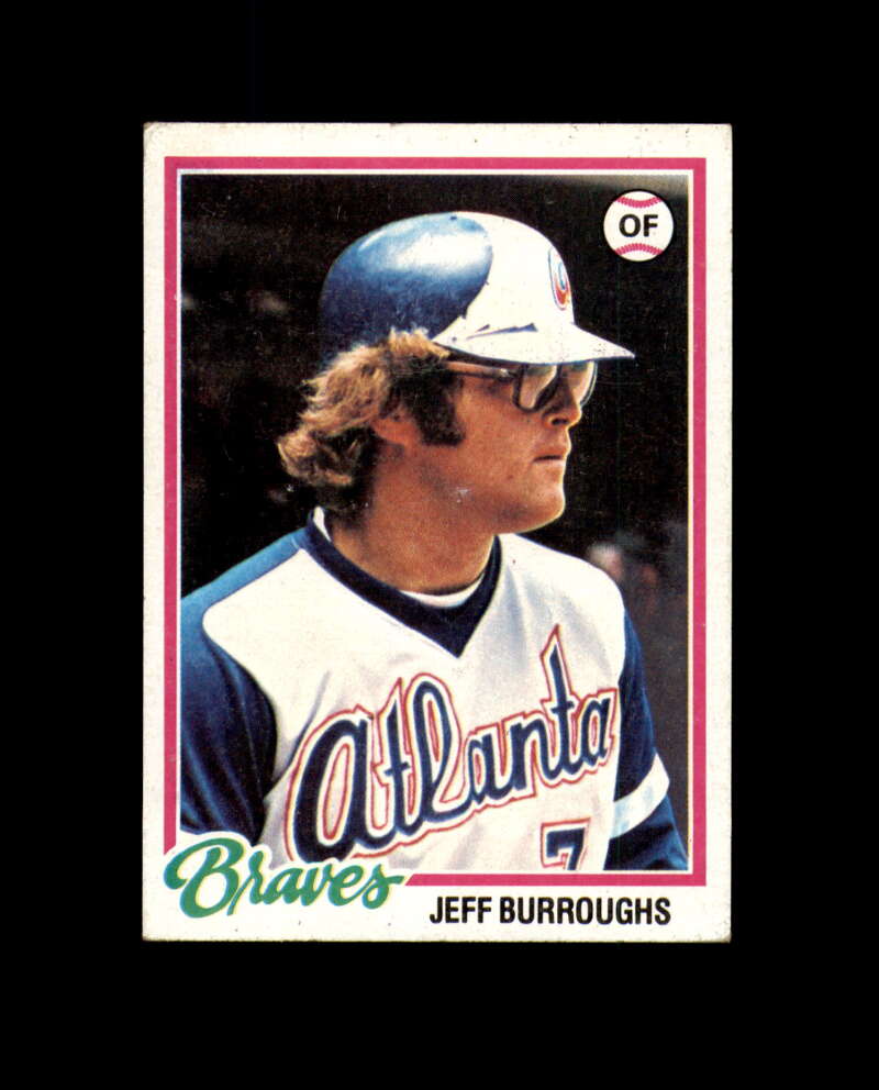 Jeff Burroughs Hand Signed 1978 Topps Atlanta Braves Autograph