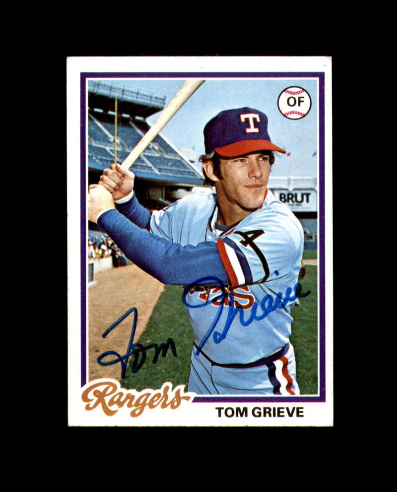 Tom Grieve Hand Signed 1978 Topps Texas Rangers Autograph