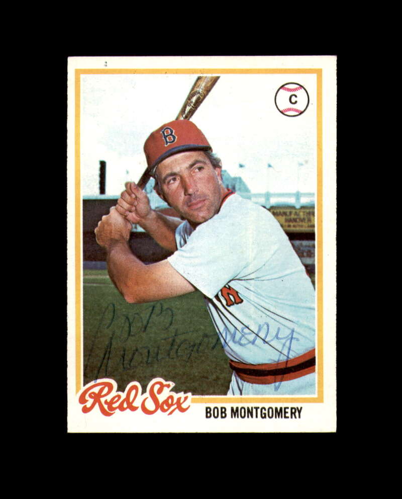 Bob Montgomery Hand Signed 1978 Topps Boston Red Sox Autographed