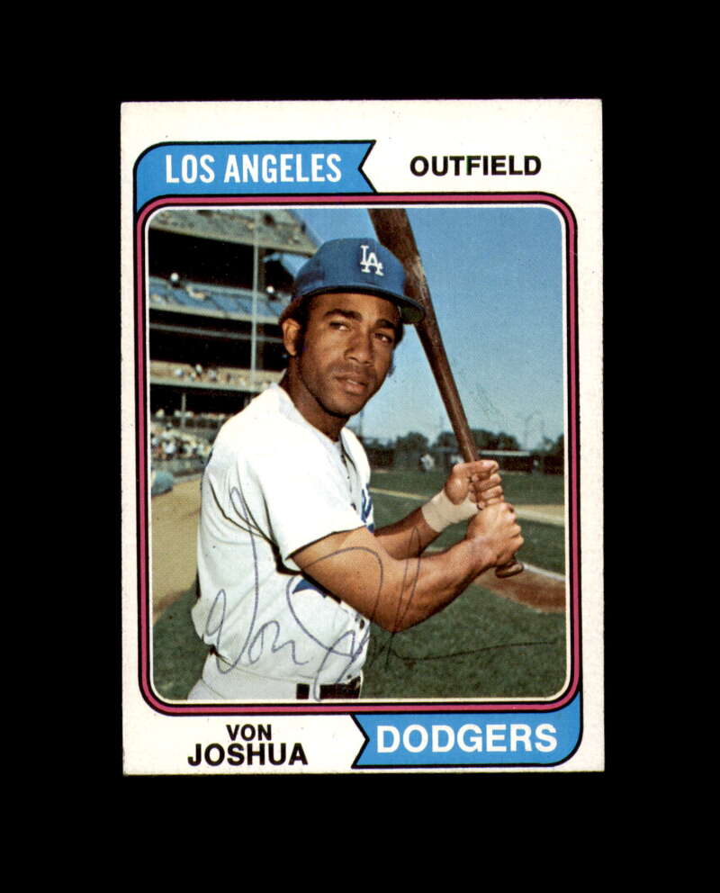 Von Joshua Hand Signed 1974 Topps Los Angeles Dodgers Autographed