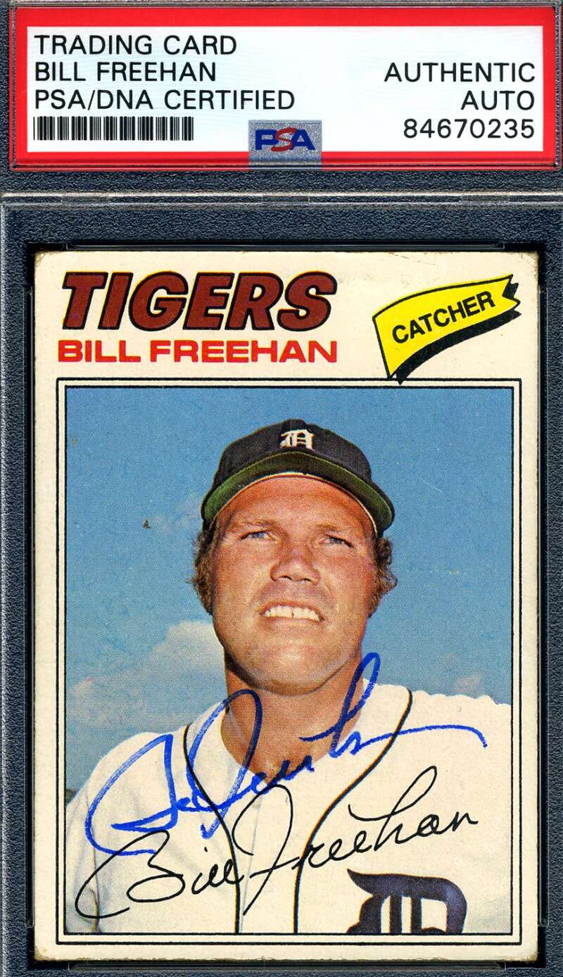 Bill Freehan PSA DNA Signed 1977 Topps Autograph