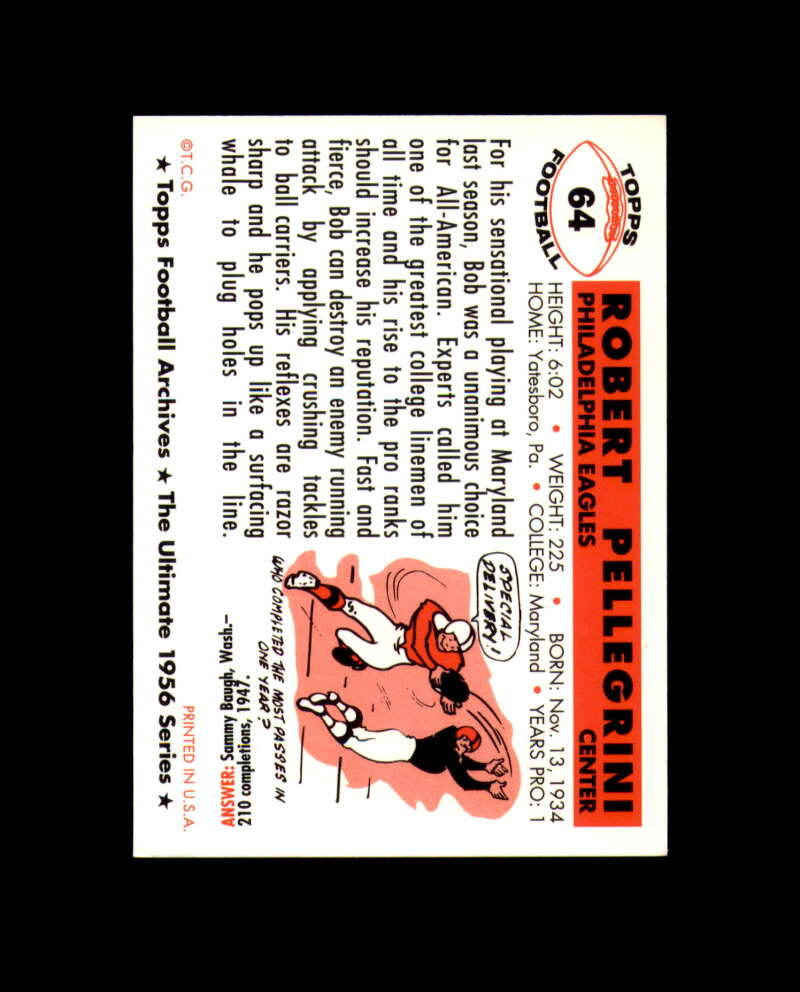 Bob Pellegrini Hand Signed 1956 Topps Archives 1994 Philadelphia Eagles Autograph