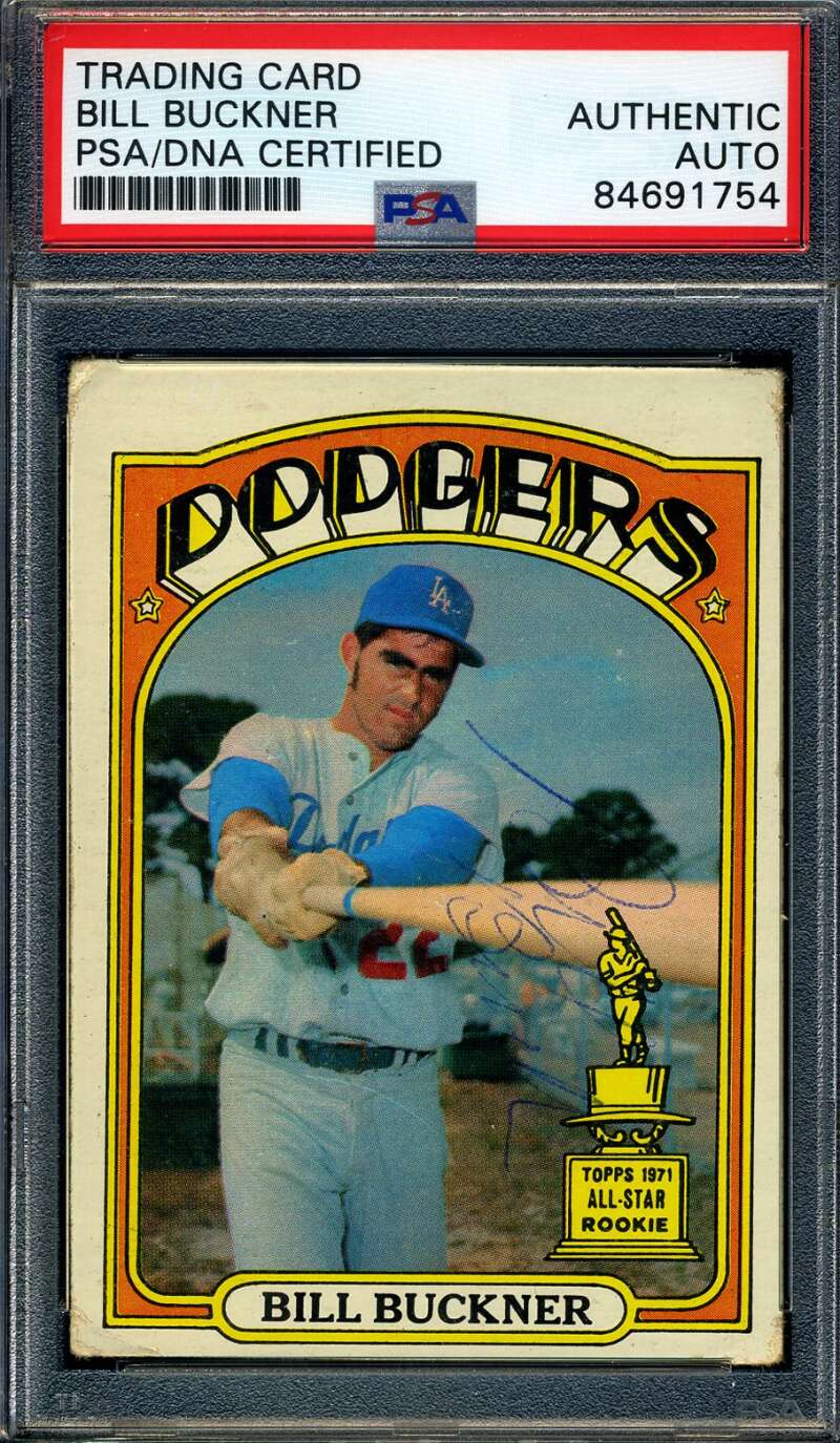 Bill Buckner PSA DNA Signed 1972 Topps Autograph
