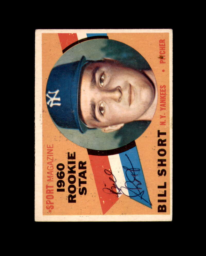 Bill Short Signed 1960 Topps Rookie Star New York Yankees Autograph