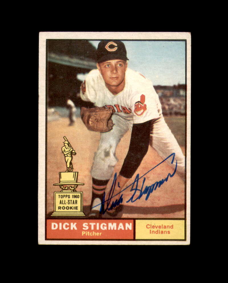 Dick Stigman Hand Signed 1961 Topps Cleveland Autograph