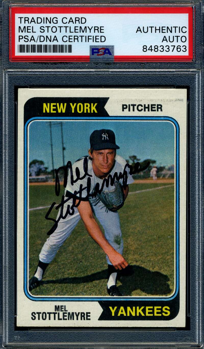 Mel Stottlemyre PSA DNA Coa Signed 1974 Topps Autograph