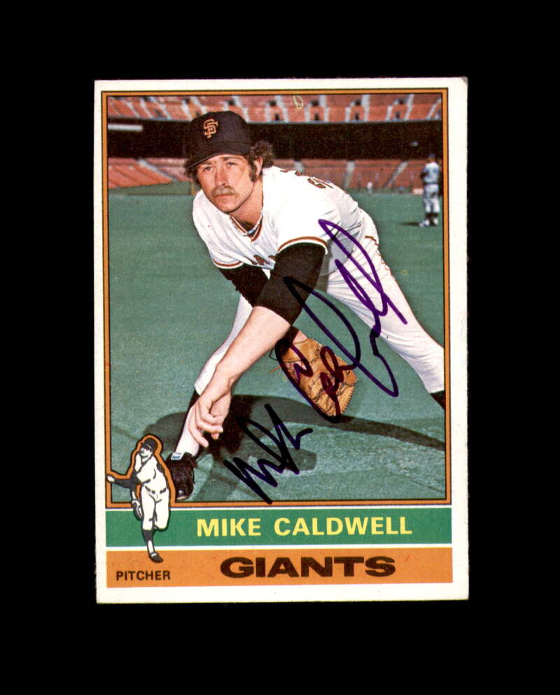 Mike Caldwell Signed 1976 Topps San Francisco Giants Autographed