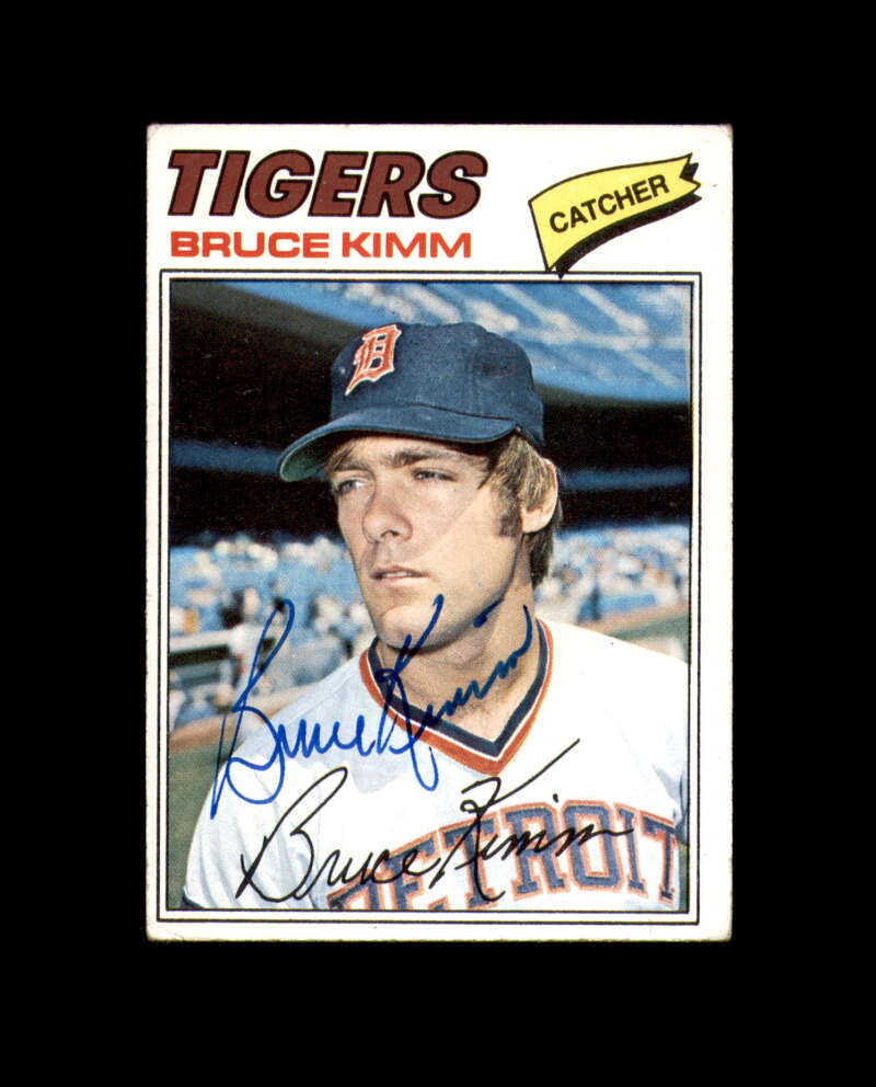 Bruce Kimm Hand Signed 1977 Topps Detroit Tigers Autograph