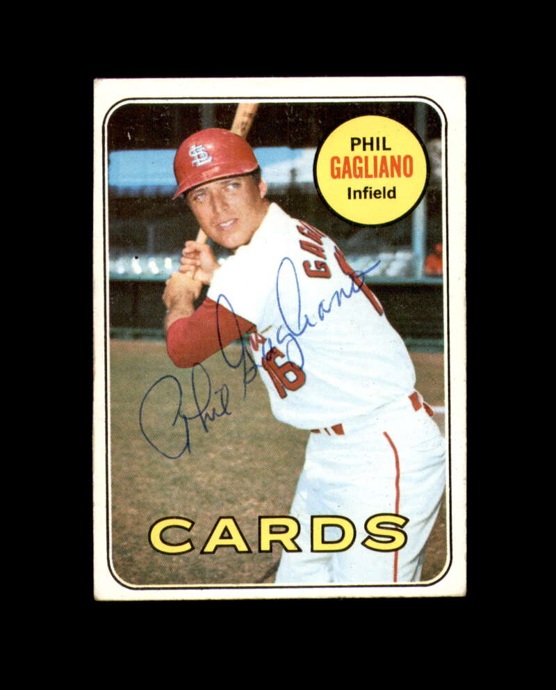 Phil Gagliano Signed 1969 Topps St. Louis Cardinals Autograph