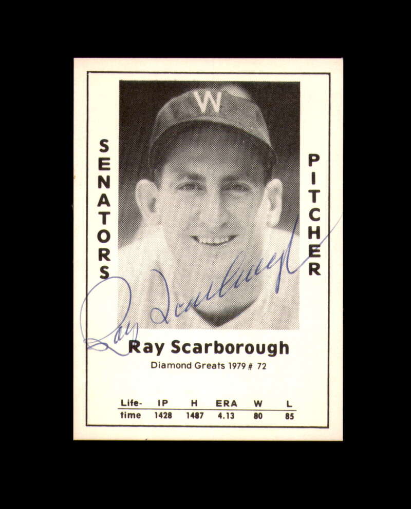 Ray Scarborough Signed 1979 Diamond Greats Washington Senators Autograph