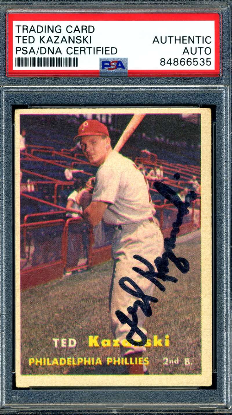 Ted Kazanski PSA DNA Signed 1957 Topps Autographed