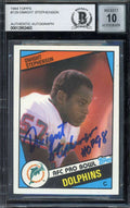 Dwight Stephenson Gem Mint 10 Beckett BAS Signed 1984 Topps Rookie Autograph