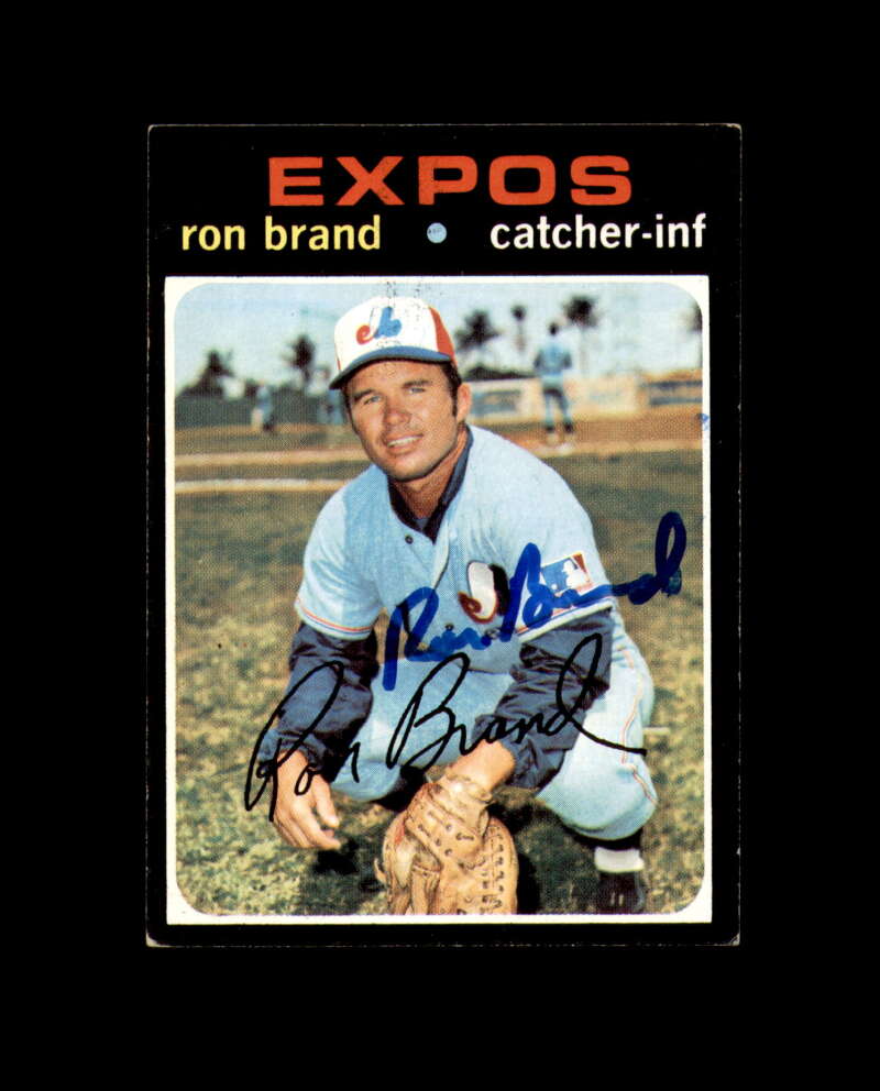 Ron Brand Signed 1971 Topps Montreal Expos Autographed
