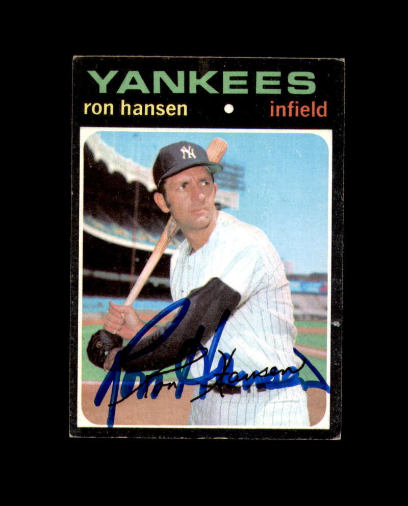Ron Hansen Signed 1971 Topps New York Yankees Autographed
