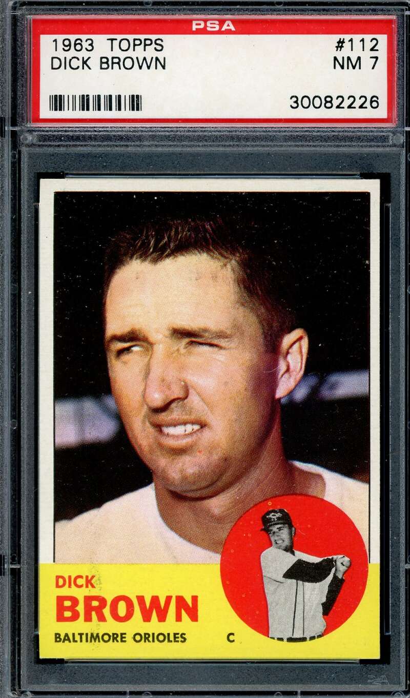 Dick Brown PSA NM 7 1963 Topps 112