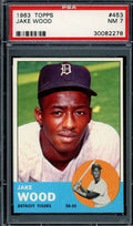 Jake Wood PSA NM 7 1963 Topps 453