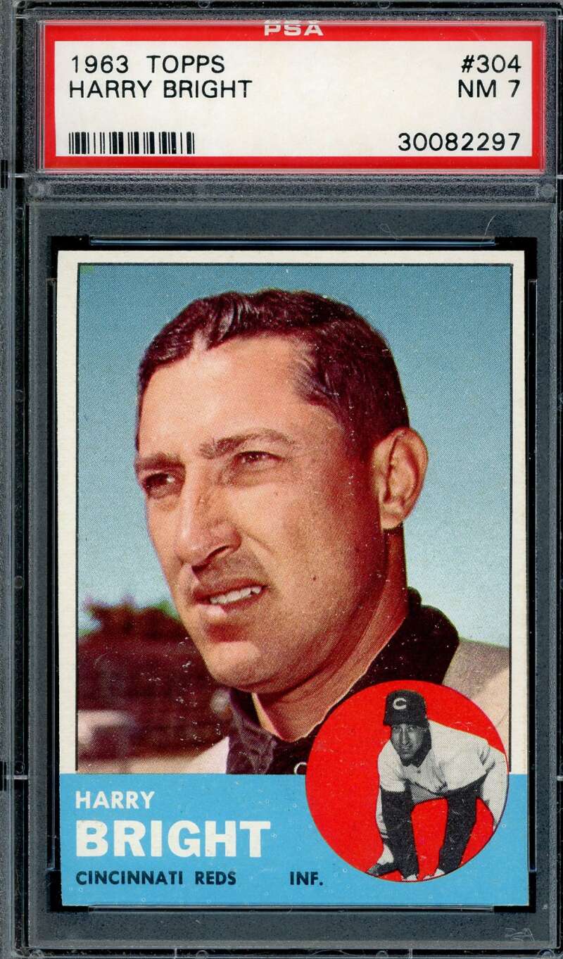 Harry Bright PSA NM 7 1963 Topps 304